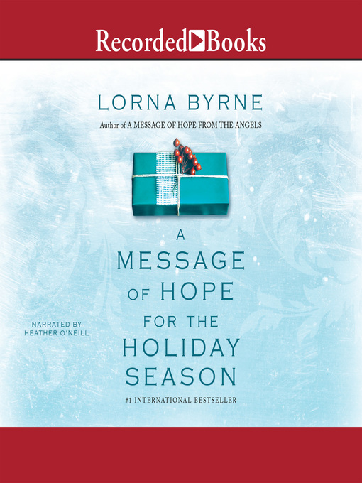 Title details for A Message of Hope for the Holiday Season by Lorna Byrne - Available